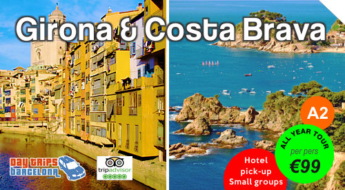 Girona Costa Brava Day Tour from Barcelona